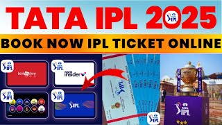 How To Book IPL Ticket Online 2025 | Tata ipl 2025  ticket kaise book karen | Tata ipl 2025 ticket