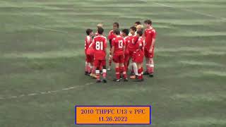 2010 THPFC U13 v PFC 11 26 2022