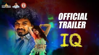 IQ Telugu MOVIE TRAILER 2023 | New Telugu Movie Trailers and Teasers | TFPC