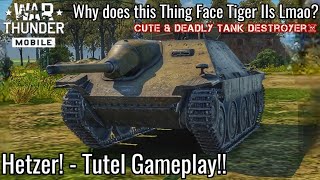 War Thunder Mobile - HETZER GAMEPLAY! - Why is This Thing Fighting Tiger IIs?☠️  Cute \u0026 Deadly Tutel