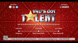 SỐ BÁO DANH VĐ032 – CUỘC THI VNU’S GOT TALENT