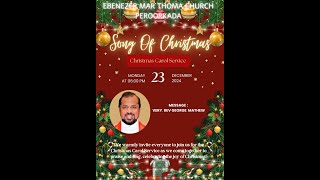 SONG OF CHRISTMAS - EMTC CHRISTMAS CAROL SERVICE | 23RD DECEMBER 2024 | EBENEZER MTC, PEROORKADA