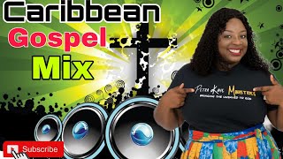 Caribbean Gospel Mix | Petra Kaye & others 💯🎼🎶🎵🤼💃🕺