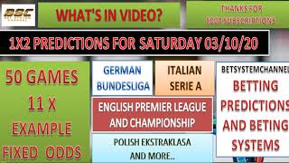 TODAY'S FOOTBALL PREDICTIONS - SOCCER TIPS - FIXED ODDS - BETTING METHODS - 03/10 FOOTBALL