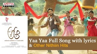 Yaa Yaa Full Song with lyrics | A Aa Telugu Movie | Nithiin, Samantha, Trivikram, Mickey J Meyer
