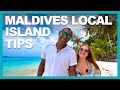 MUST KNOW Before Visiting MALDIVES LOCAL Islands