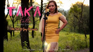 ABITO GAMA | TAKA FALTA | COVERED BY VITA BELI X GOY ABAINPAH