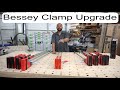 Bessey Clamp Upgrade