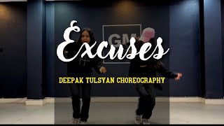 Excuses - Deepak Tulsyan choreography | Akshita Goel | Ft. @aanyaguptaofficial1803