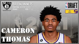 2021 NBA DRAFT: Cameron Thomas [Brooklyn Nets] ᴴᴰ