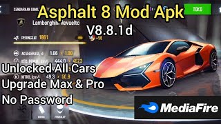 Asphalt 8 Mod Apk v8.1.1d - Mod All Cars Unlocked - Upgrade Max \u0026 Pro