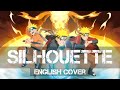 〖AirahTea〗Naruto Shippuden OP16 - Silhouette シルエット (ENGLISH Cover)