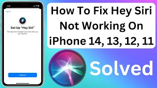 How To Fix Hey Siri Not Working On iPhone 14, 14 Pro, 13 Pro, 12, 11