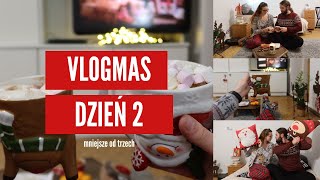 Świąteczny wieczór filmowy i gorąca czekolada 🎁 VLOGMAS 2