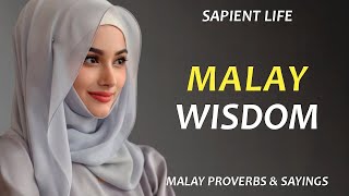 Malay Proverbs and Sayings by SAPIENT LIFE