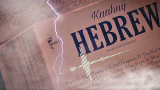 Kaahnij - Hebrew [Official Audio] 2022