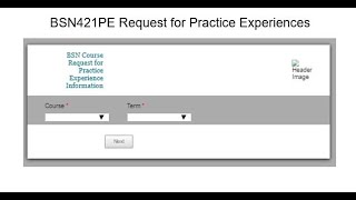 BSN421PE Detailed Version - Request for Practice Experiences