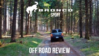 Testing The 2021 Ford Bronco Sport Offroad - Is It Worthy Of The Bronco Badge?