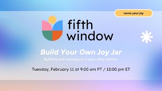 Build Your Own Joy Jar: Finding Purpose