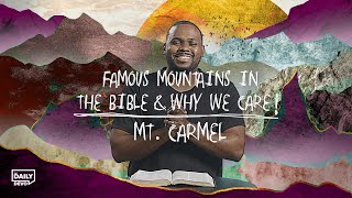 Mount Carmel | Daily Devo Bible Study