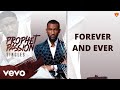 Prophet Passion Java - Forever And Ever (Official Audio) ft. Brianna Catrice