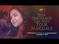 How Forgiveness Can Save Your Marriage | #TSCATheGariAndKarenAlvarezStory Ep. 4 | November 7, 2024