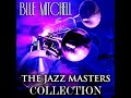 there will never be another you feat. curtis fuller johnny griffin philly joe jones wynton...