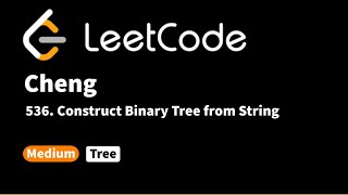 LeetCode 536. Construct Binary Tree from String