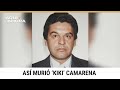 Detalles del secuestro, tortura y muerte del agente de la DEA Enrique 'Kiki' Camarena