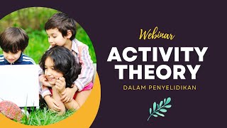 ACTIVITY THEORY DALAM PENYELIDIKAN