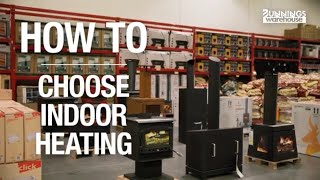 How To Choose The Right Indoor Heater For Your Home - Bunnings Warehouse