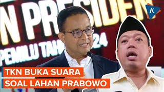 Lahan Prabowo Diungkit Anies, TKN Sebut Tak Sampai 340.000 Hektar