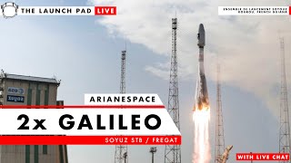 [SCRUB Due Weather] - Arianespace Launches Soyuz to Complete Galileo Constellation