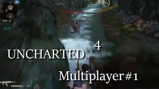 【アンチャーテッド4】マルチプレイ集#1【UNCHARTED4】