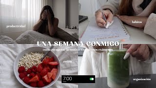 UNA SEMANA RECUPERANDO LA MOTIVACIÓN CONMIGO 🎧 | últimos exámenes, productividad, aesthetic...