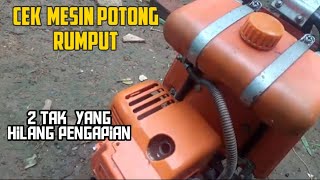 Mesin Pemotong Rumput 2tak Hilang Pengapian