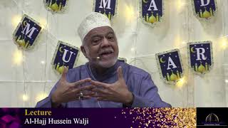 29th Night of Ramadhan - Al-Hajj Hussein Walji