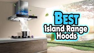 🔶Top 5: Best Island Range Hoods In 2025 🏆 [ Low Profile Island Range Hood ]