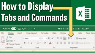 How to Show Tabs and Commands in Excel in Office 365