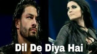 #Roman #Reigns #And #Page #Love #Story #Dil De Diya Hai Roman Reigns And Page Love Story