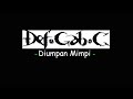 Def Gab C - Diumpan Mimpi