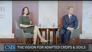 The Vision for Adapted Crops and Soils (VACS) with Dr. Cary Fowler and Ambassador Cindy McCain