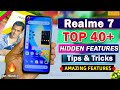 Realme 7 Top 40+ Hidden Features | Realme 7 Tips & Tricks | Realme 7 Hidden Features in Hindi