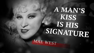 13 Hilarious Mae West Quotes You'll Want to Remember!