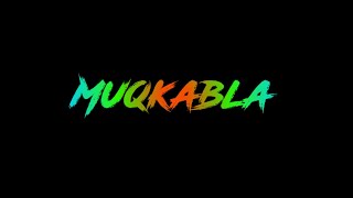 Muqabla song whatsapp status | Street 3 dancer | New song whatsapp status