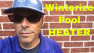 How to Winterize Your Pool Heater