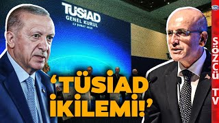 Uzman İsim Erdoğan'ın 'Eyy TÜSİAD' Çıkışını ve Mehmet Şimşek'in TÜSİAD İkilemini Anlattı!