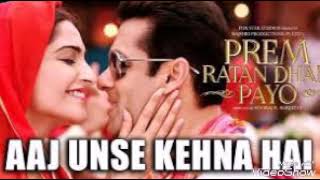 Aaj Unse Milna Hai Movice Prem Ratan Dhan Payo Hindi Dj Remix Bollywood Songs New Salman Khan Hits