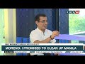 dugyot days numbered isko moreno to embark on manila cleanup anc