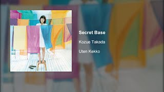 Kozue Takada - Secret Base